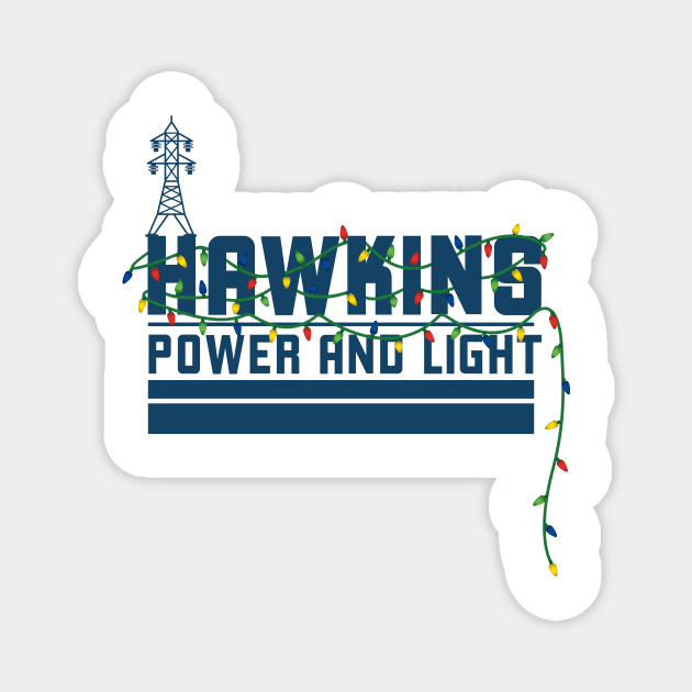 Hawkins Power and Light Magnet by MindsparkCreative