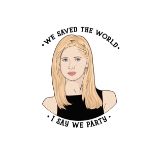 Buffy Summers Saved The World T-Shirt