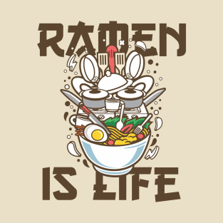 Ramen Is Life T-Shirt