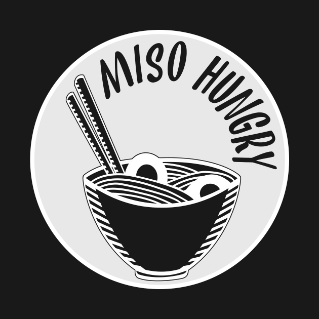 Miso Hungry Ramen by rachybattlebot