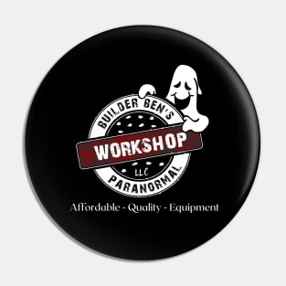 Builder Ben's Paranormal Workshop Logo (Front) Pin