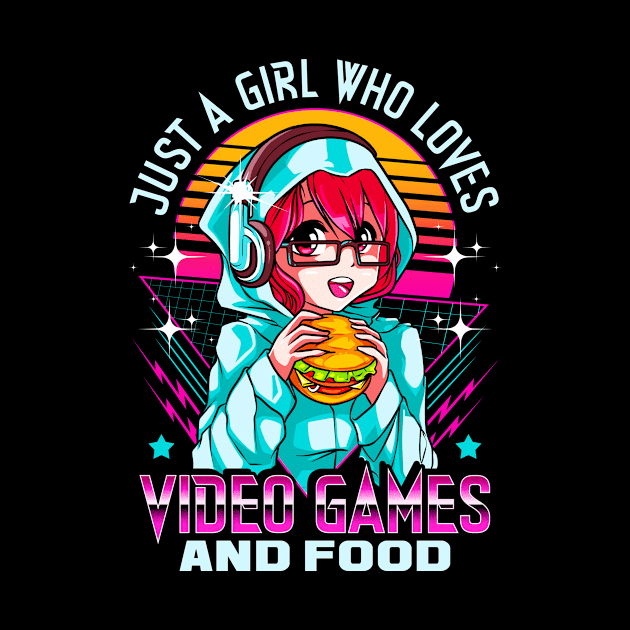 Funny Just A Girl Who Loves Video Games And Food by theperfectpresents