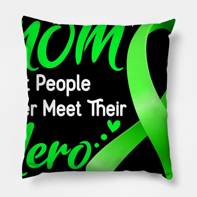 Mental Health MOM Most People Never Meet Their Hero I Raised Mine Support Mental Health Awareness Gifts Pillow by ThePassion99