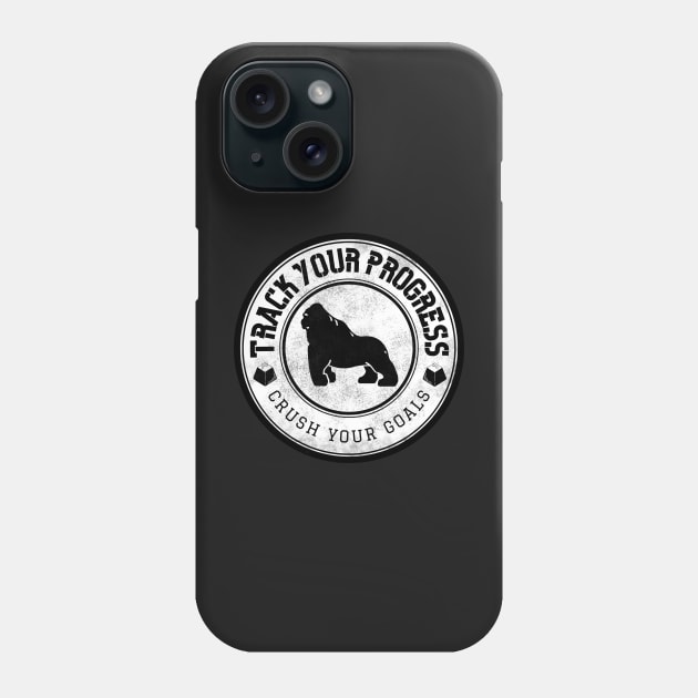 Track your progress, crush your goals. Phone Case by ZM1