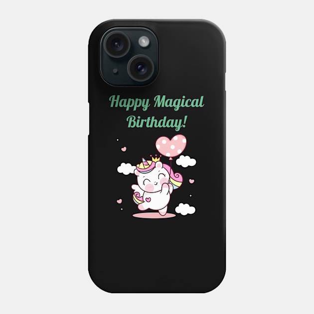 Happy Magical Birthday Unicorn Lover Phone Case by Tracy