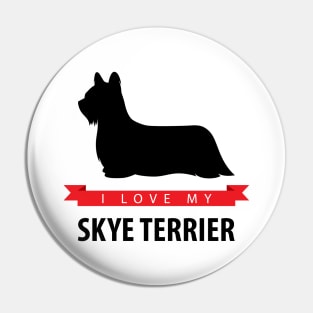 I Love My Skye Terrier Pin