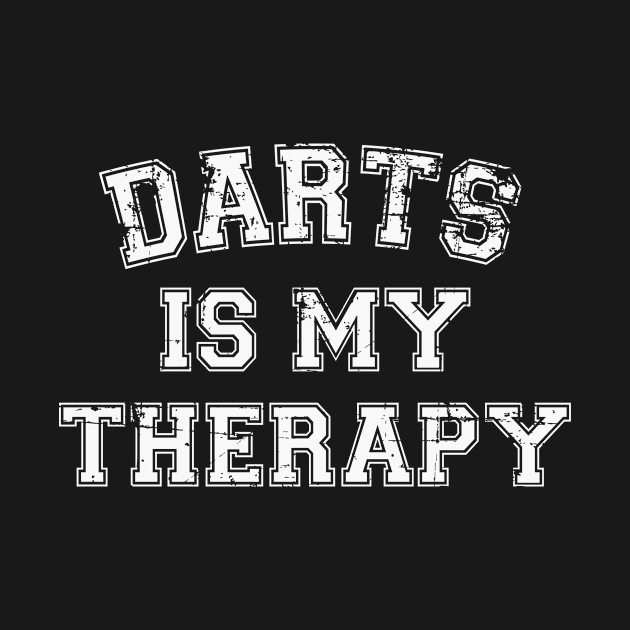 Darts Is My Therapy by RW