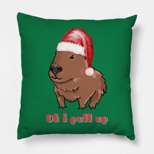 Ok I Pull Up Christmas Capybara Pillow