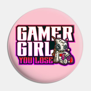 gamer girl you lose Pin