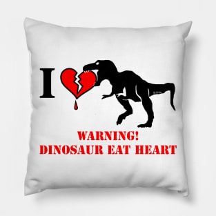 Warning! Dinosaur Eat Heart Pillow