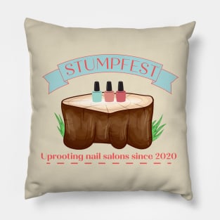 Stumpfest Funny Bluey Uprooting Nail Salons Pillow