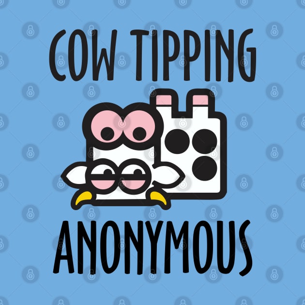 Cow Tipping Anonymous by DavesTees