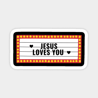 Jesus loves you theater cinema lightbulb sign Magnet