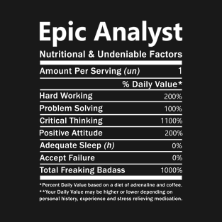 Epic Analyst - Nutritional Factors T-Shirt