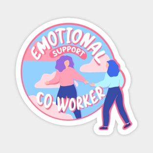 Emotional Support Coworker, Mental Health Matters Magnet