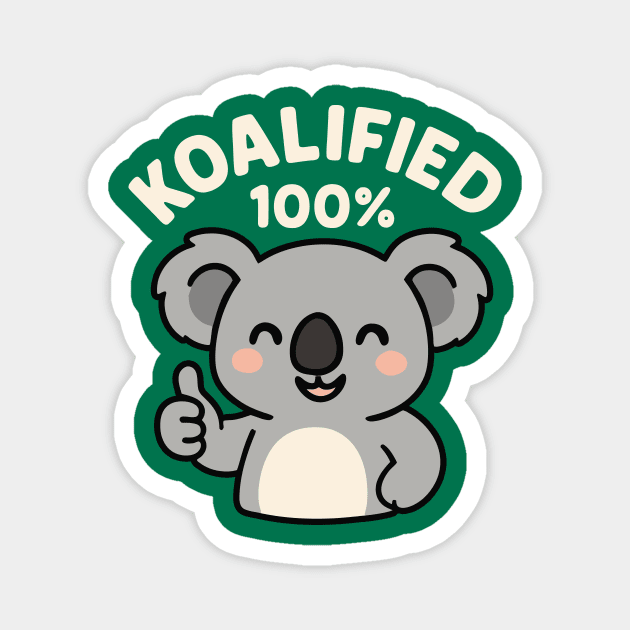 koalified 100% Magnet by CreativeSage