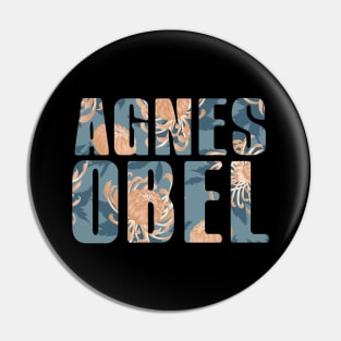 Agnes Obel Pin