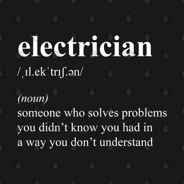 Funny Electrician Definition Electrical Engineer Gift by JustCreativity