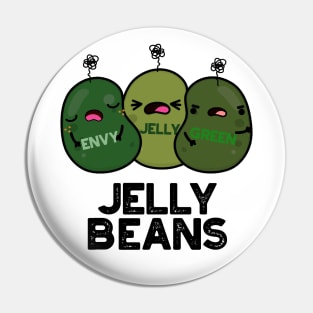 Jelly Beans Funny Jealous Candy Pun Pin