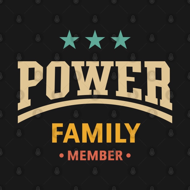 Power Family Member (Family / 4C) by MrFaulbaum