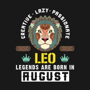 Zodiac Leo: Born In August T-Shirt