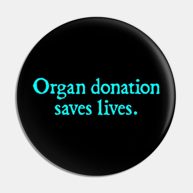 Organ donation saves lives. Pin by  hal mafhoum?