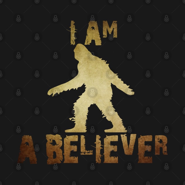 I AM A BELIEVER BIGFOOT by rodmendonca