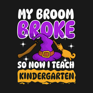 Halloween Teacher Shirt | Broom Broke I Teach T-Shirt