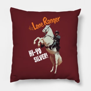 The Lone Ranger - Hi Yo Silver - Clayton Moore - 40s Tv Western Pillow