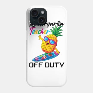 Kindergarten teacher off duty..summer vacation gift idea Phone Case