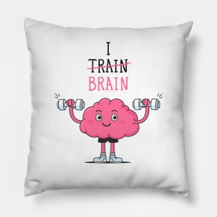 I Train Brain Pillow