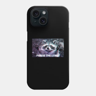 Praise the Lord Phone Case