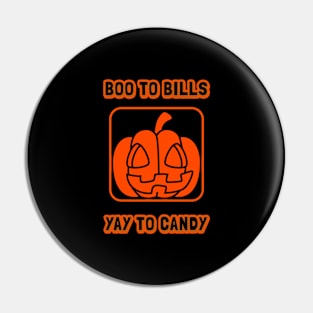 boo to bills yay to candy Pin