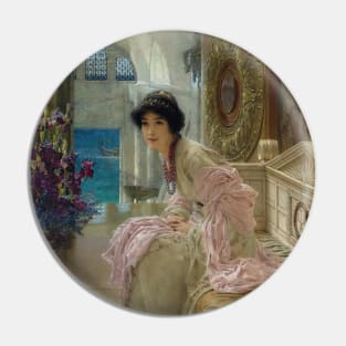 Watching And Waiting by Lawrence Alma-Tadema Pin