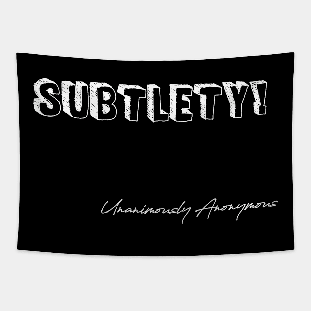 Subtlety Tapestry by UnanimouslyAnonymous