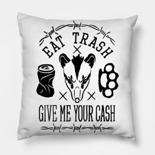 Eat trash possum B Pillow