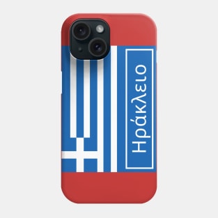 Heraklion in Greek Phone Case