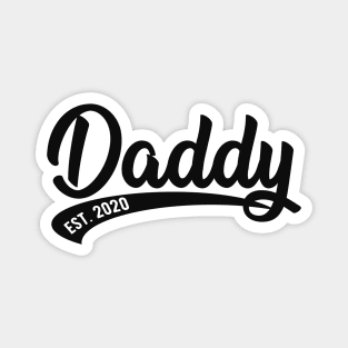 Daddy Est. 2020 Magnet