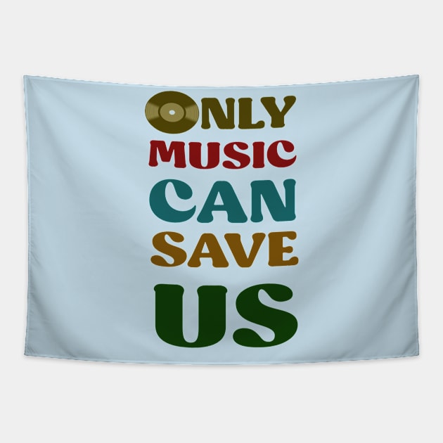 only music can save us Tapestry by tioooo