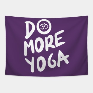 Do more yoga (white) Tapestry