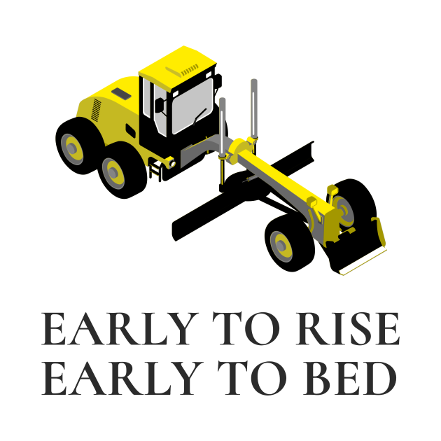 Disover Early to Rise, Early to Bed - Farmer - T-Shirt