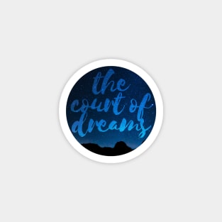 The court of dreams Magnet