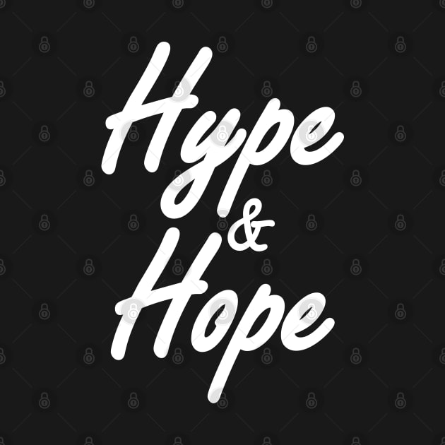 HYPE & HOPE - Collector design white by BACK TO THE 90´S