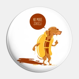 No more jokes Pin