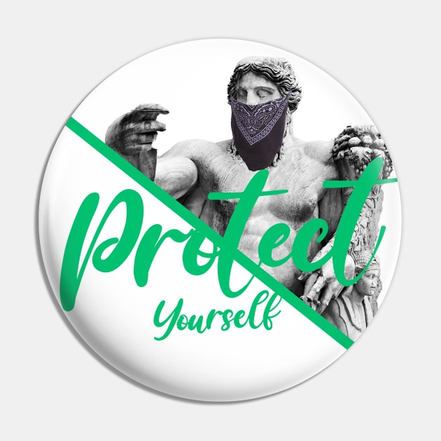 Protect Yourself Pin by Looki