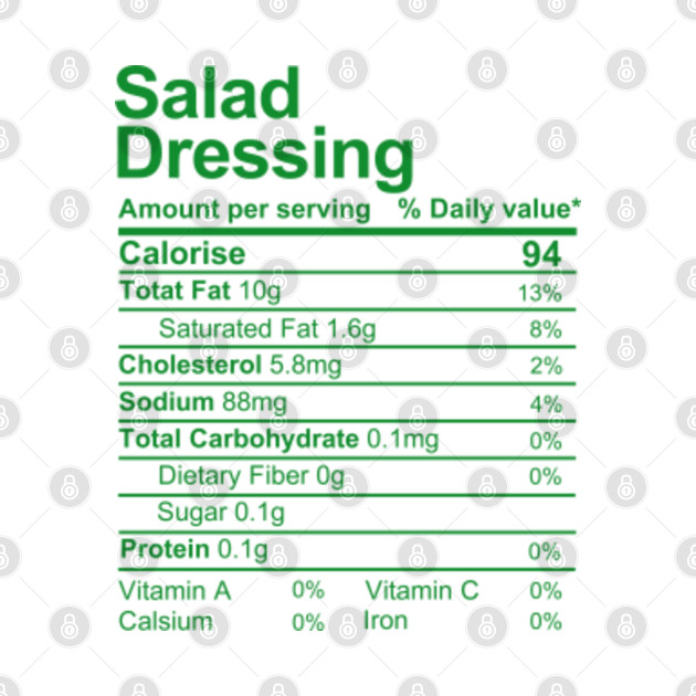 salad dressing Nutrition Facts Nutrition Facts TShirt TeePublic