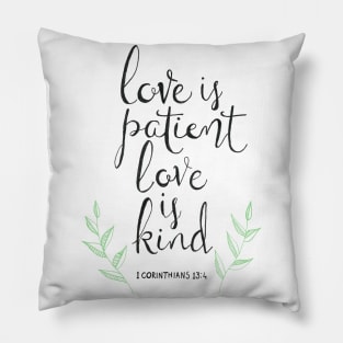 Love is Kind Pillow