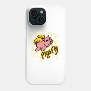 Pigs do fly Phone Case