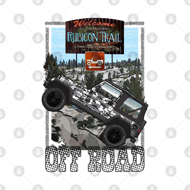 The Rubicon Trail by JRCustoms44