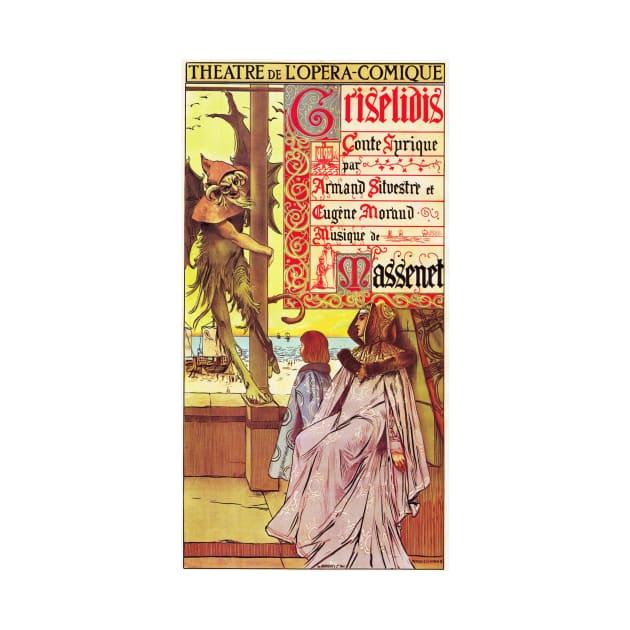 Theatre De L' Opera Comique Griselidis circa 1901 Vintage Performances Theater Wall Art by vintageposters